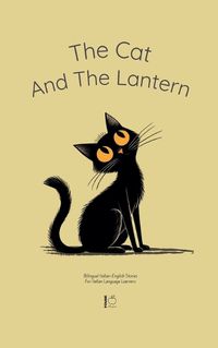 Cover image for The Cat And The Lantern