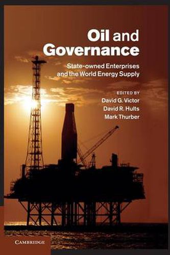 Cover image for Oil and Governance: State-Owned Enterprises and the World Energy Supply