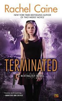 Cover image for Terminated: A Revivalist Novel
