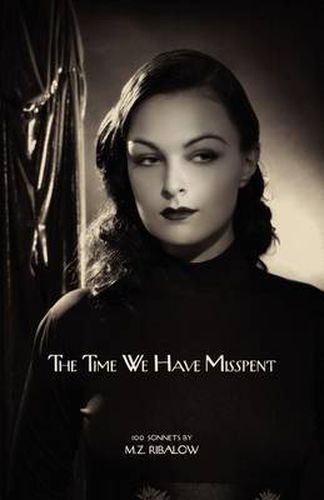 Cover image for The Time We Have Misspent