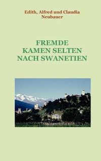 Cover image for Fremde kamen selten nach Swanetien