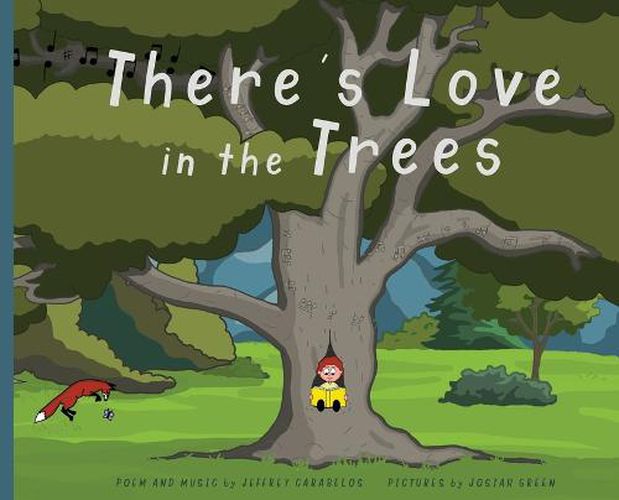 Cover image for There's Love in the Trees