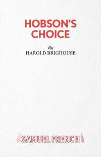 Cover image for Hobson's Choice: Play