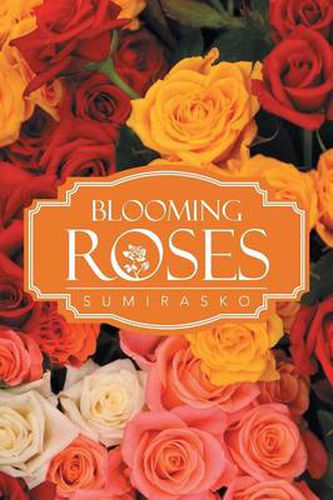 Cover image for Blooming Roses