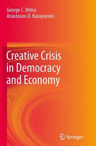 Cover image for Creative Crisis in Democracy and Economy