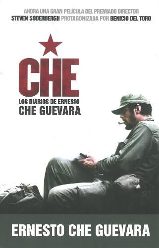 Che: Los Diaries de Ernesto Che Guevara