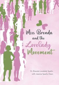 Cover image for Miss Brenda and the Lovelady Movement