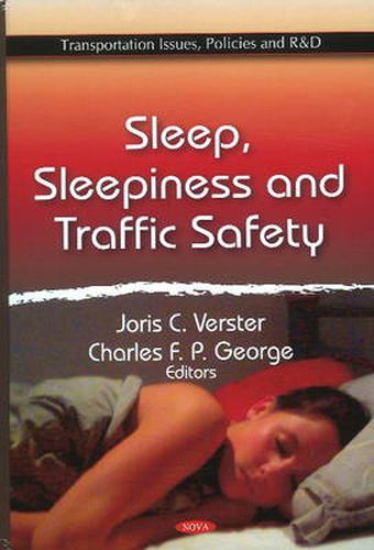 Cover image for Sleep, Sleepiness & Traffic Safety