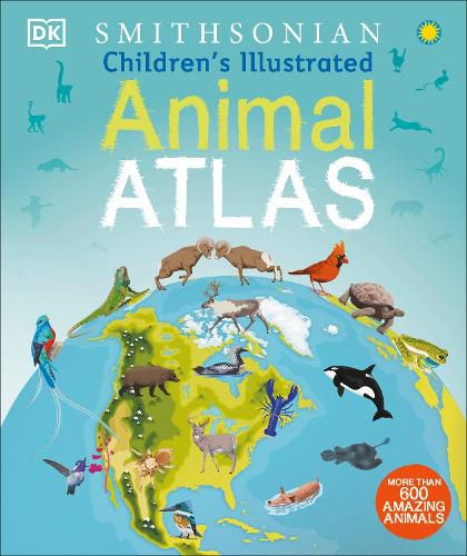 Cover image for Children's Illustrated Animal Atlas