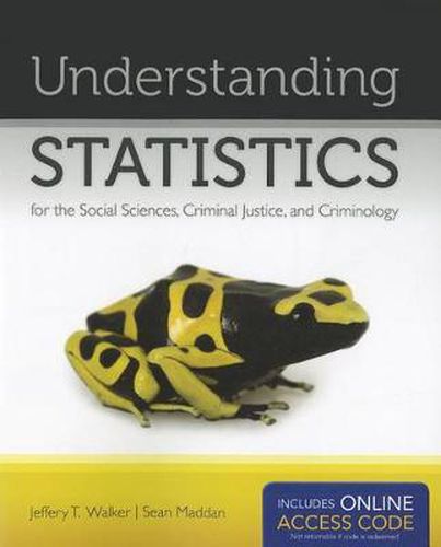 Cover image for Understanding Statistics For The Social Sciences, Criminal Justice, And Criminology