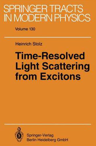 Cover image for Time-Resolved Light Scattering from Excitons