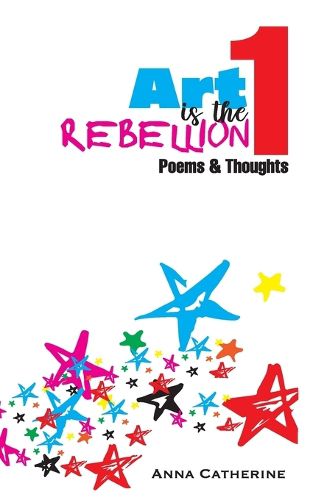 Cover image for Art Is The Rebellion 1