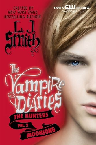Cover image for The Vampire Diaries: The Hunters: Moonsong