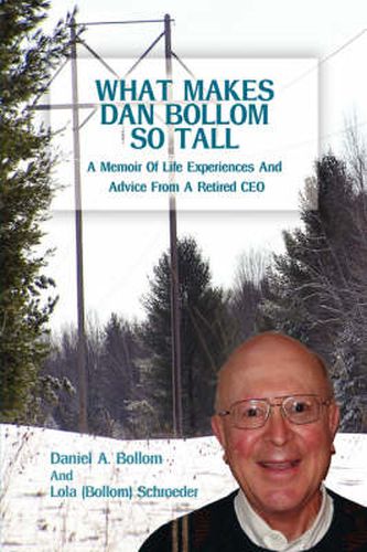 Cover image for What Makes Dan Bollom So Tall?