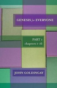 Cover image for Genesis for Everyone: Part 1 Chapters 1-16