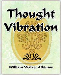 Cover image for Thought Vibration - 1911