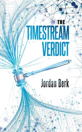 Cover image for The Timestream Verdict