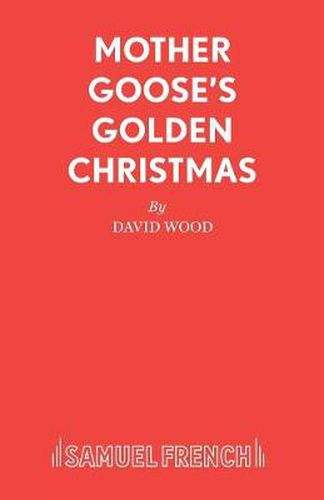 Cover image for Mother Goose's Golden Christmas: A Family Musical