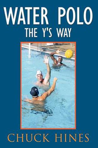 Cover image for Water Polo the Y's Way