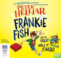 Cover image for Frankie Fish And The Great Wall Of Chaos