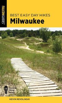 Cover image for Best Easy Day Hikes Milwaukee