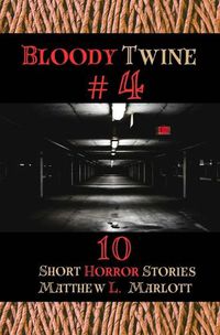 Cover image for Bloody Twine #4