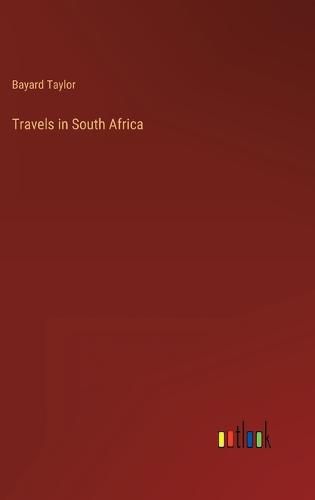 Cover image for Travels in South Africa