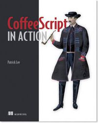 Cover image for CoffeeScripts in Action