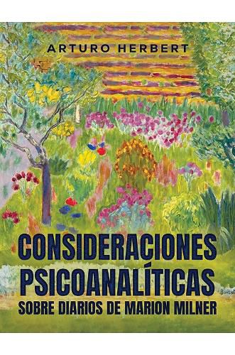 Cover image for Consideraciones psicoanaliticas sobre diarios de Marion Milner