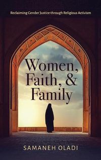 Cover image for Women, Faith, and Family