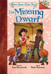 Cover image for The Missing Dwarf: A Branches Book (Once Upon a Fairy Tale #3) (Library Edition): Volume 3
