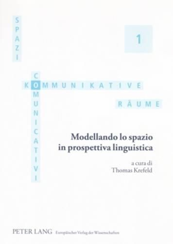 Cover image for Modellando Lo Spazio in Prospettiva Linguistica