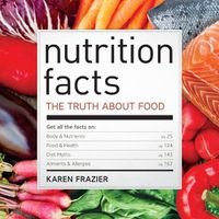 Cover image for Nutrition Facts: The truth about food