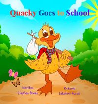 Cover image for Quacky Goes to School