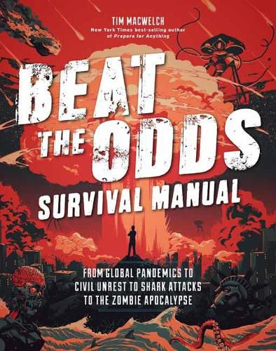 Cover image for Beat the Odds: Improve Your Chances of Surviving