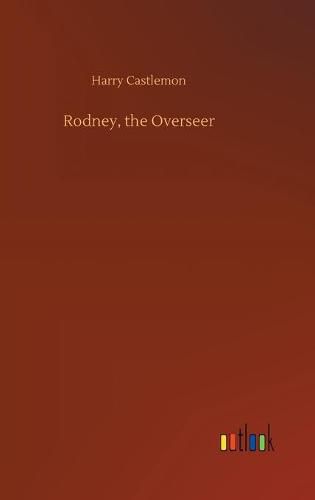 Cover image for Rodney, the Overseer