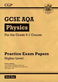 Cover image for Grade 9-1 GCSE Physics AQA Practice Papers: Higher Pack 1