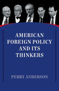 Cover image for American Foreign Policy and Its Thinkers