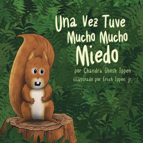 Cover image for Una Vez Tuve Mucho Mucho Miedo