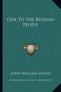 Cover image for Ode to the Russian People