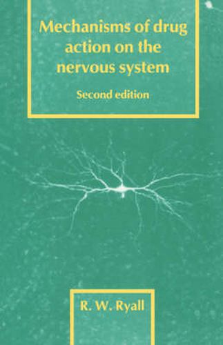 Cover image for Mechanisms of Drug Action on the Nervous System