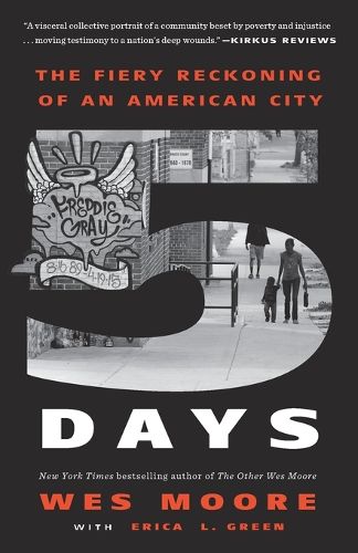 Cover image for Five Days: The Fiery Reckoning of an American City