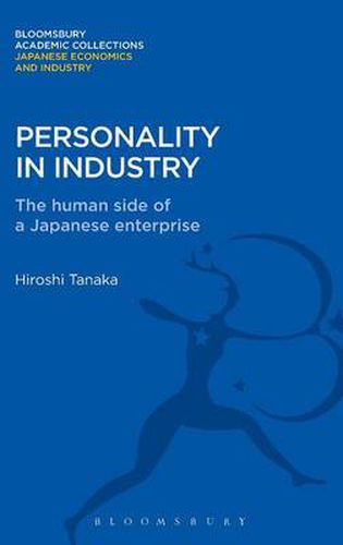 Cover image for Personality in Industry: The Human Side of a Japanese Enterprise