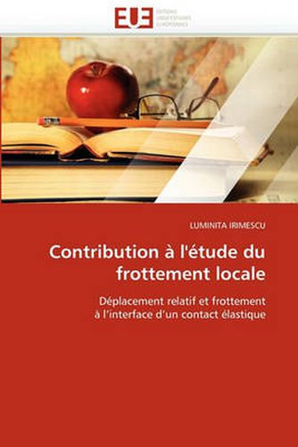 Cover image for Contribution L' Tude Du Frottement Locale