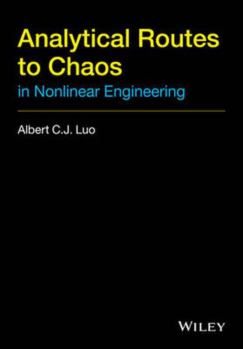 Cover image for Analytical Routes to Chaos in Nonlinear Engineering