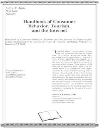 Handbook of Consumer Behavior, Tourism, and the Internet