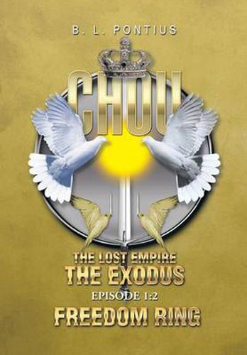 Cover image for Chou: The Lost Empire Episode 1: The Exodus