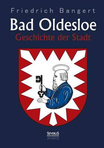 Cover image for Bad Oldesloe: Geschichte der Stadt