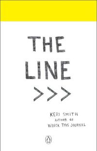 Cover image for The Line: An Adventure into Your Creative Depths