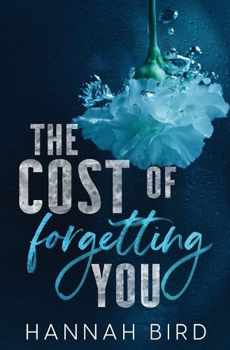 Cover image for The Cost of Forgetting You